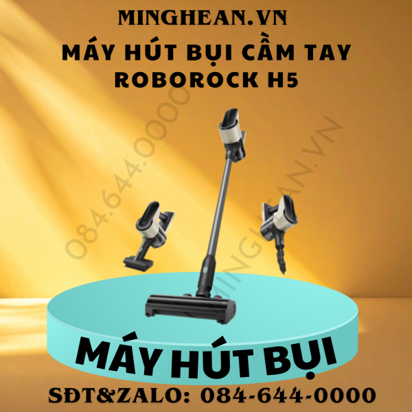 Máy hút bụi cầm tay không dây Roborock H5
