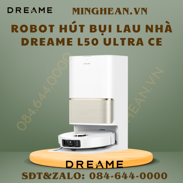 Robot hút bụi lau nhà Dreame L50 Ultra CE - BH 24 tháng
