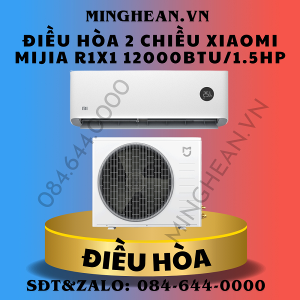 Điều hòa 2 chiều Xiaomi Mijia R1X1 12000BTU/1.5HP