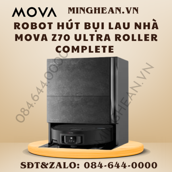 Robot hút bụi lau nhà Mova Z70 Ultra Roller