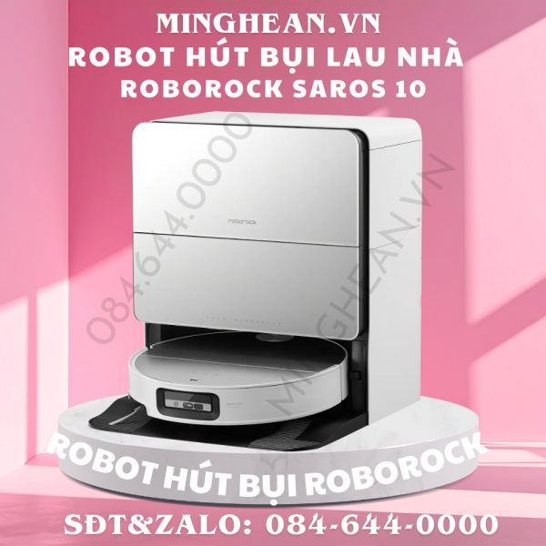 Robot hút bụi lau nhà Roborock Saros 10