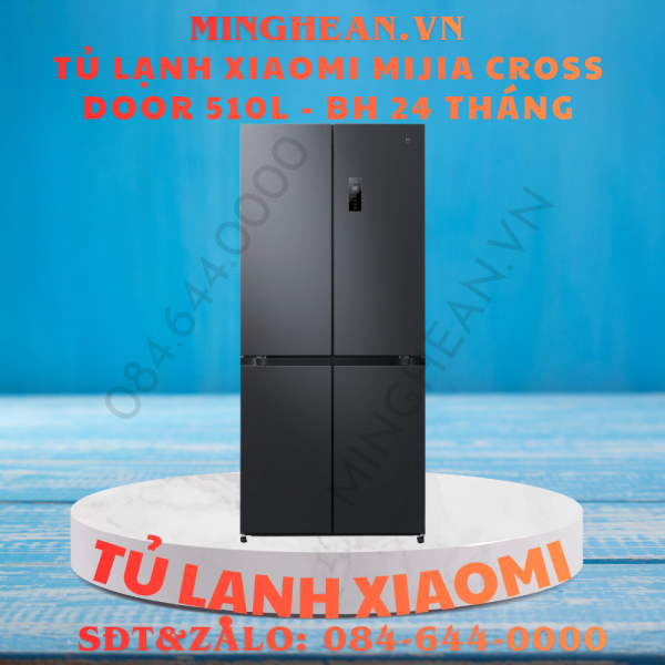 Tủ lạnh Xiaomi Mijia Cross Door 510L – Bản Quốc Tế - BH 24 tháng